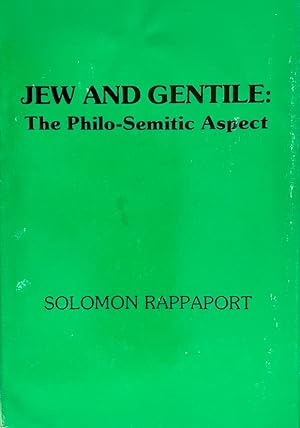 Jew and Gentile: The Philo-Semitic Aspect