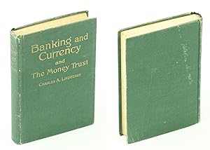 Banking And Currency And The Money Trust