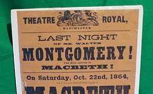 Theater playbill: Last Night of Mr. Walter Montgomery who will appear as Macbeth on Saturday, Oct...