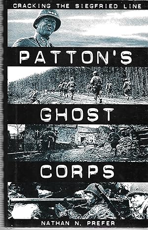 Patton's Ghost Corps: Cracking the Siegfried Line