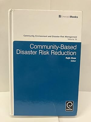Community-Based Disaster Risk Reduction