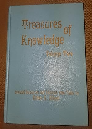 Treasures of Knowledge - Vol 2 - Selected Discourses and Excerpts from Talks by Rulon C. Allred