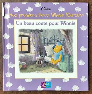 Collection Disney - Mes premiers livres Winnie l'Ourson - Un beau conte pour Winnie