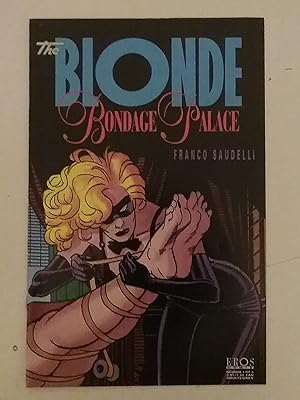 The Blonde - Bondage Palace - Number 1 3 4 - lot of 3 issues