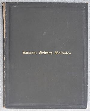 Ancient Orkney Melodies