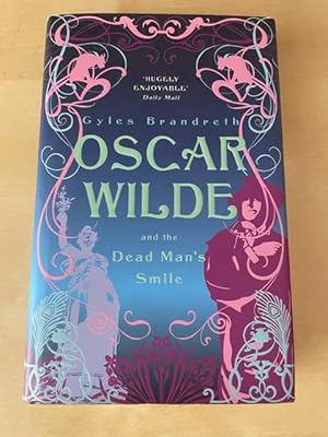 Oscar Wilde and the Dead Man's Smile