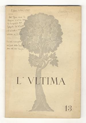 ULTIMA (L'), Rivista di poesia e metasofia. Anno II. Numero 13. 25 Gennaio 1947.