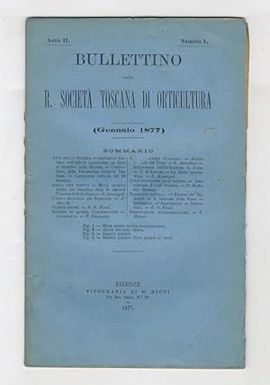 BOLLETTINO della R. Società Toscana di Orticoltura. Anno II. 1877. fascicoli 1-12. [Annata comple...