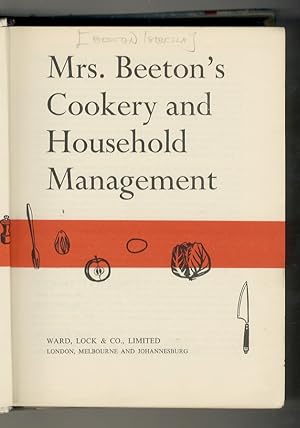 Mrs. Beeton's Cookery and Household Management.