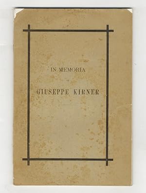 IN MEMORIA di Giuseppe Kirner.