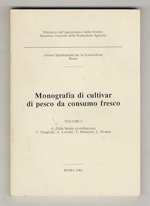 Monografia di cultivar di pesco da consumo fresco. Volume I [- volume II].