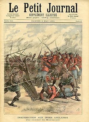 "LE PETIT JOURNAL N°23 du 2/5/1891" INSURRECTION AUX INDES ANGLAISES (Combat de Manipour) / LES P...