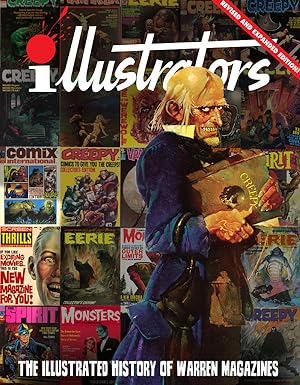 The Illustrated History of Warren Magazines Revised and Expanded Edition (illustrators Special #14)