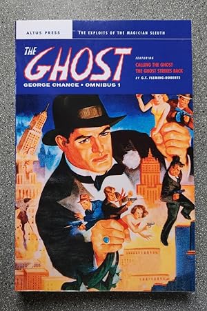 The Ghost: George Chance, Omnibus 1