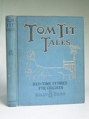 Tom Tit Tales: Bed-Time Stories for Children