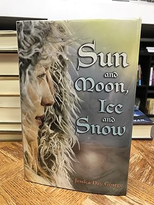 Sun and Moon, Ice and Snow
