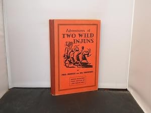 Adventures of Two Wild Injuns (Bebe Daniels' copy)