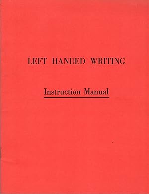 Left Handed Writing Instruction Manual