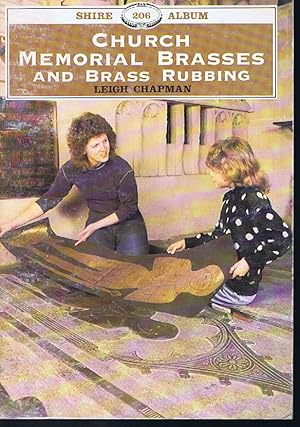 Church Memorial Brasses and Brass Rubbing (Shire Albums)