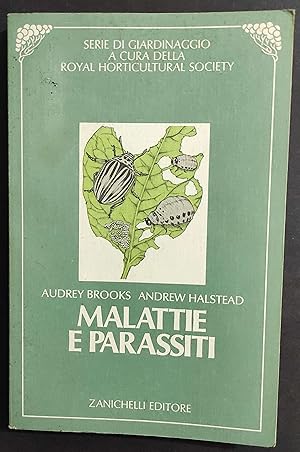 Malattie e Parassiti - A. Brooks - A. Halstead - Ed. Zanichelli - 1989