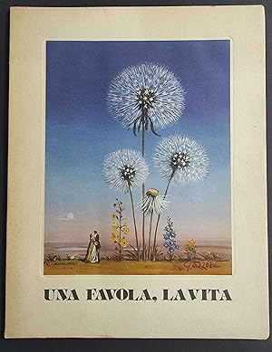 Una Favola , La Vita - G. Gazzera - Ed. Clinamen - Es. 60 Firmato