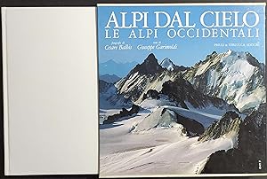Alpi dal Cielo - Le Alpi Occidentali - G. Garimoldi - Ed. Priuli & Verlucca - 1993