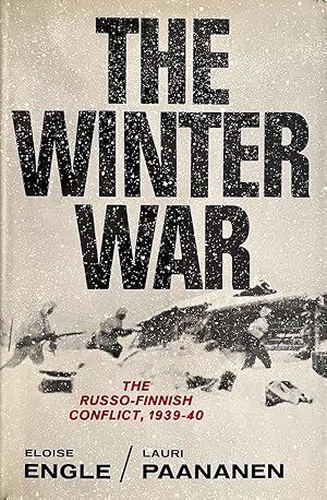 The Winter War: The Russo-Finnish Conflict, 1939-40