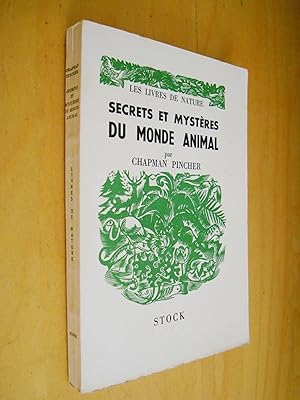Secrets et mystères du monde animal