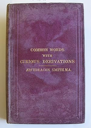 Common Words with Curious Derivations