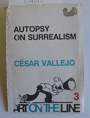 Autopsy on Surrealism