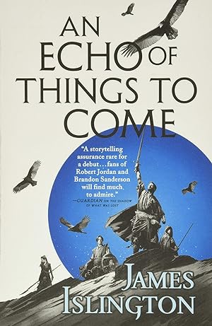 An Echo of Things to Come (The Licanius Trilogy, 2)