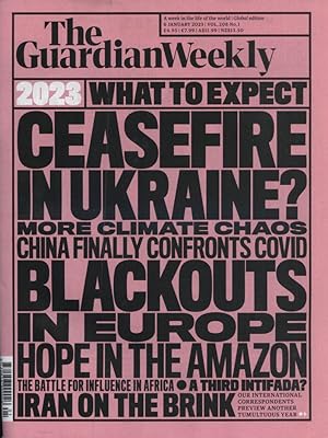 The Guardian weekly. A week in the life of the world / Global edition. 6. January 2023 / Vol. 208...