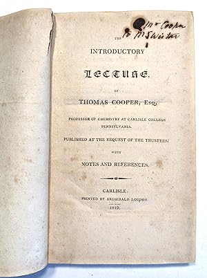 1812 THOMAS COOPER Introductory Lecture SIGNED & INSCRIBED Rare AMERICANA Association Copy