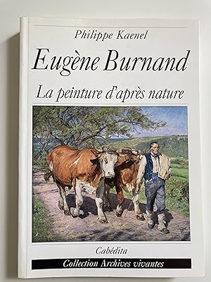 Eugène Burnand. La peinture d'après nature.