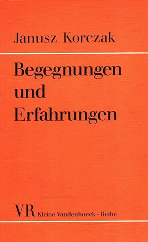 Begegnungen und Erfahrungen : kleine Essays. [Aus d. Poln. von Ruth Roos u. Nina Kozlowski] / Kle...