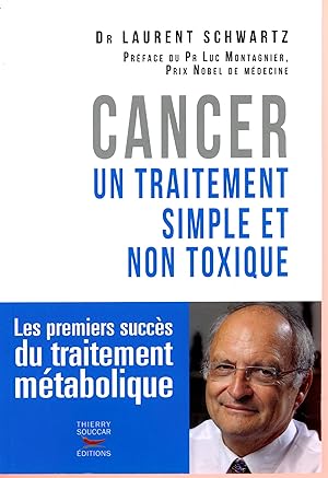 Cancer : un traitement simple et non toxique
