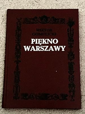 Piekno Warszawy (The Beauty of Warsaw)