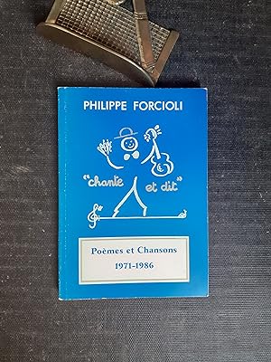 Philippe Forcioli "chante et dit" - Poèmes et Chansons (1971-1986)