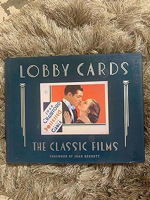 Lobby Cards: The Classic Films : The Michael Hawks Collection