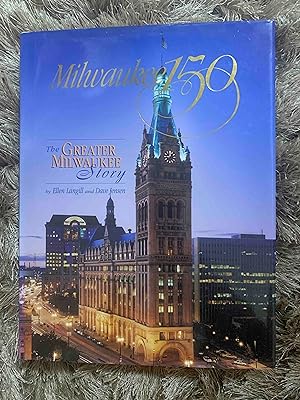 Milwaukee 150: The greater Milwaukee story
