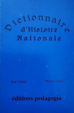 Dictionnaire d'histoire nationale