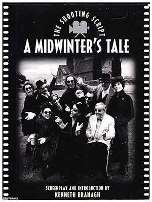 A Midwinter's Tale: The Shooting Script