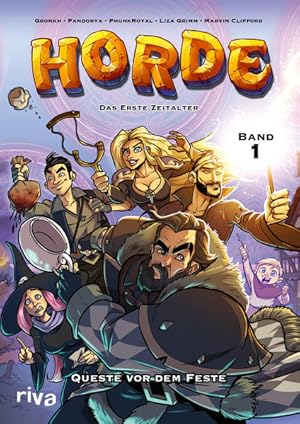 HORDE - Das Erste Zeitalter Queste vor dem Feste (HORDE Comic Band 1)