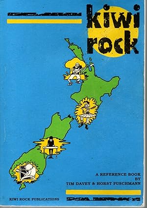 Kiwi Rock. A Reference Book