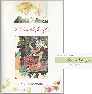 Phyllis Bramson: I Tremble For You (Signed First Edition)