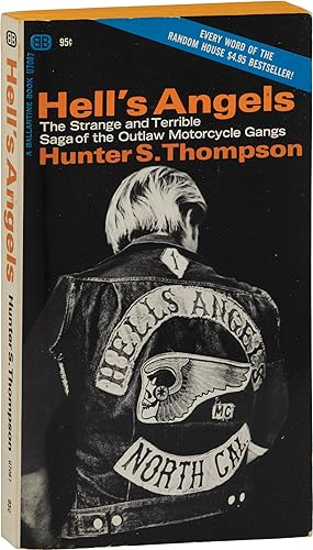 Hell's Angels: The Strange and Terrible Saga of the Outlaw Motorcycle Gangs (First Paperback Edit...
