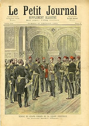 "LE PETIT JOURNAL N°66 du 27/2/1892" REMISE DU GRAND CORDON DE LA LÉGION D'HONNEUR AU NOUVEAU KHÉ...