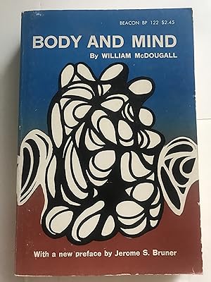 Body And Mind - A History And A Defense Of Animism