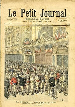 "LE PETIT JOURNAL N°82 du 18/6/1892" LA COURSE À PIED PARIS-BELFORT (Le départ devant le "Petit J...