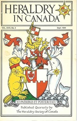 Heraldry In Canada: Vol. X V I I I, No. 3, Sept. 1984